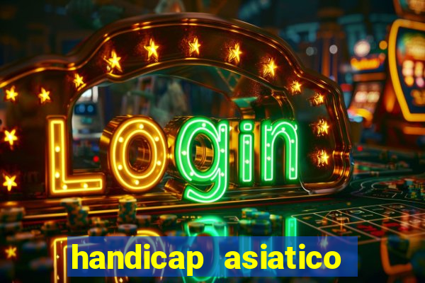 handicap asiatico 0.0 0.5